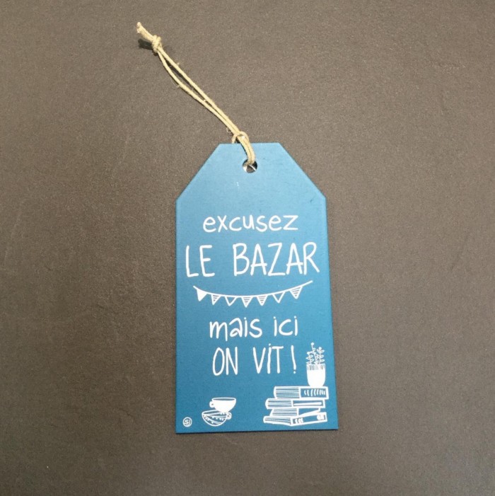 pancarte excusez le bazar